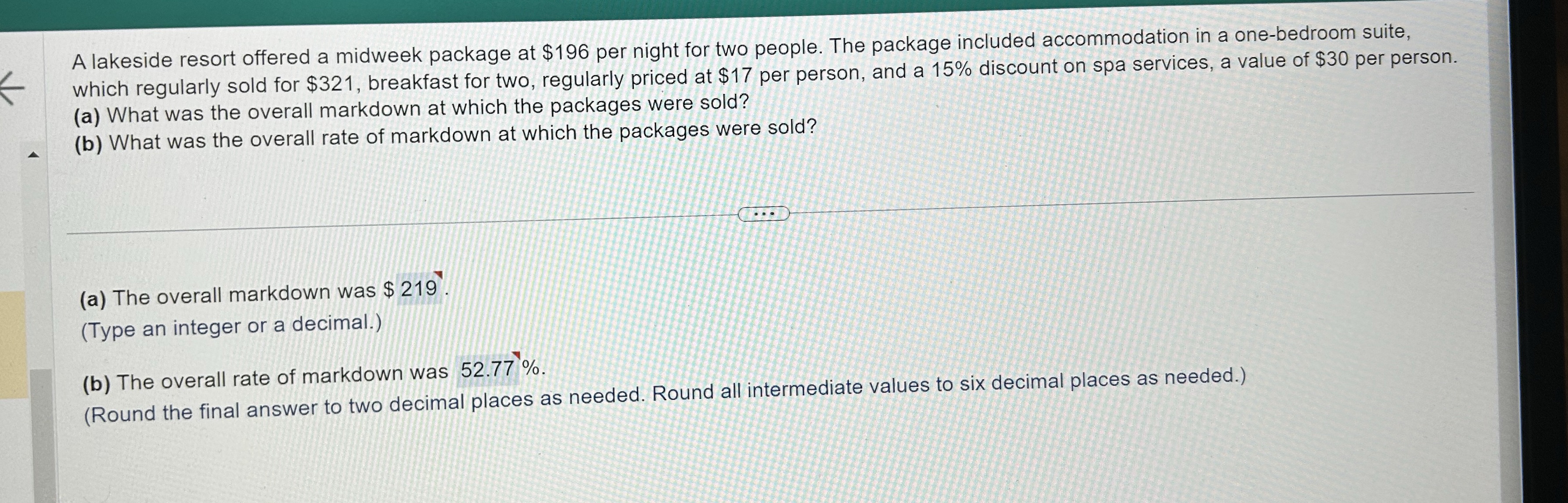 A lakeside resort offered a midweek package at