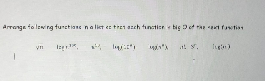discrete mathematics Arrange following functions