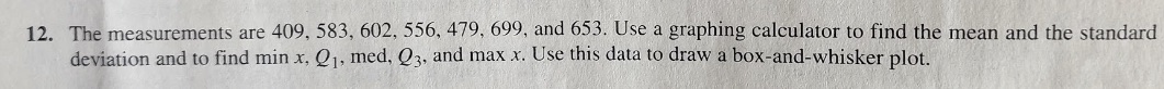 12. The measurements are 409, 583, 602, 556, 479,