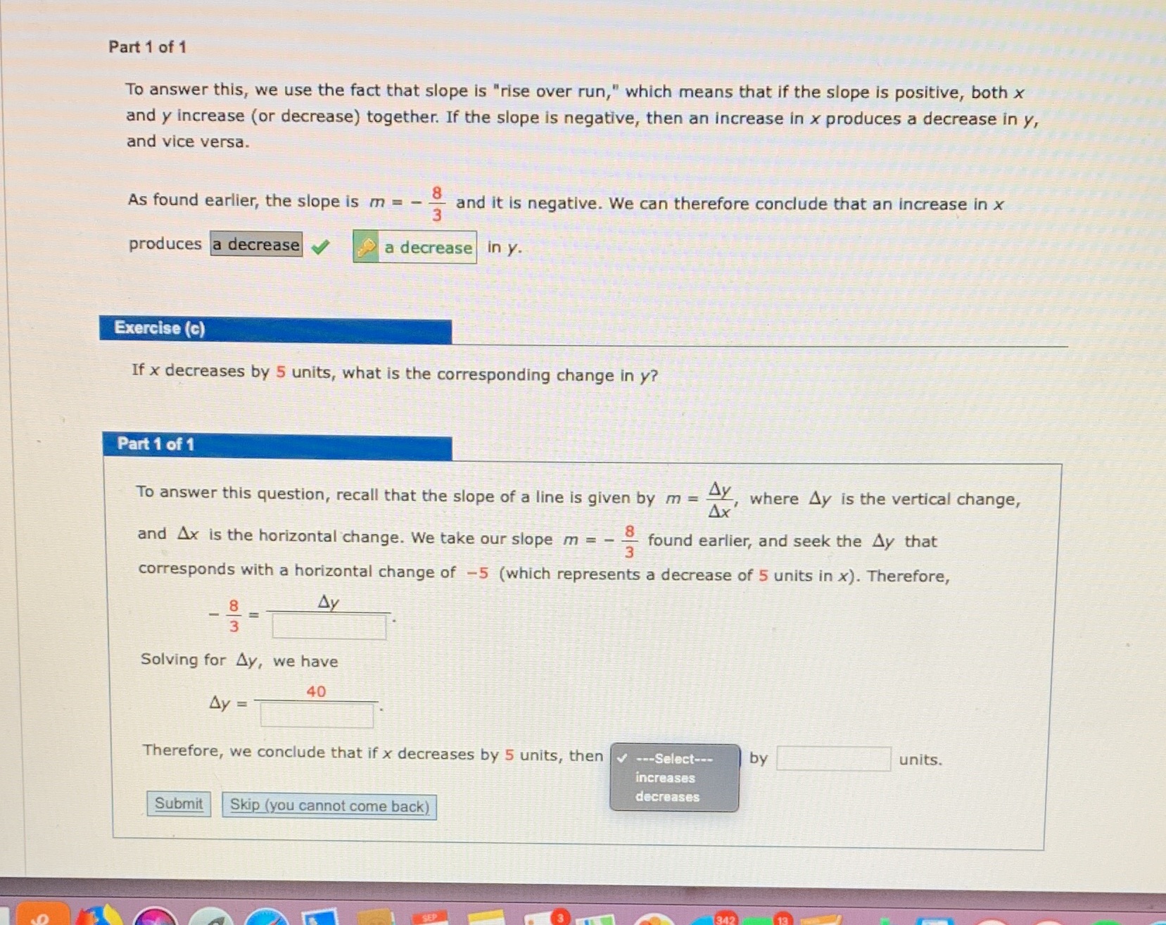 Part 1 of 1 To answer this, we use the fact that