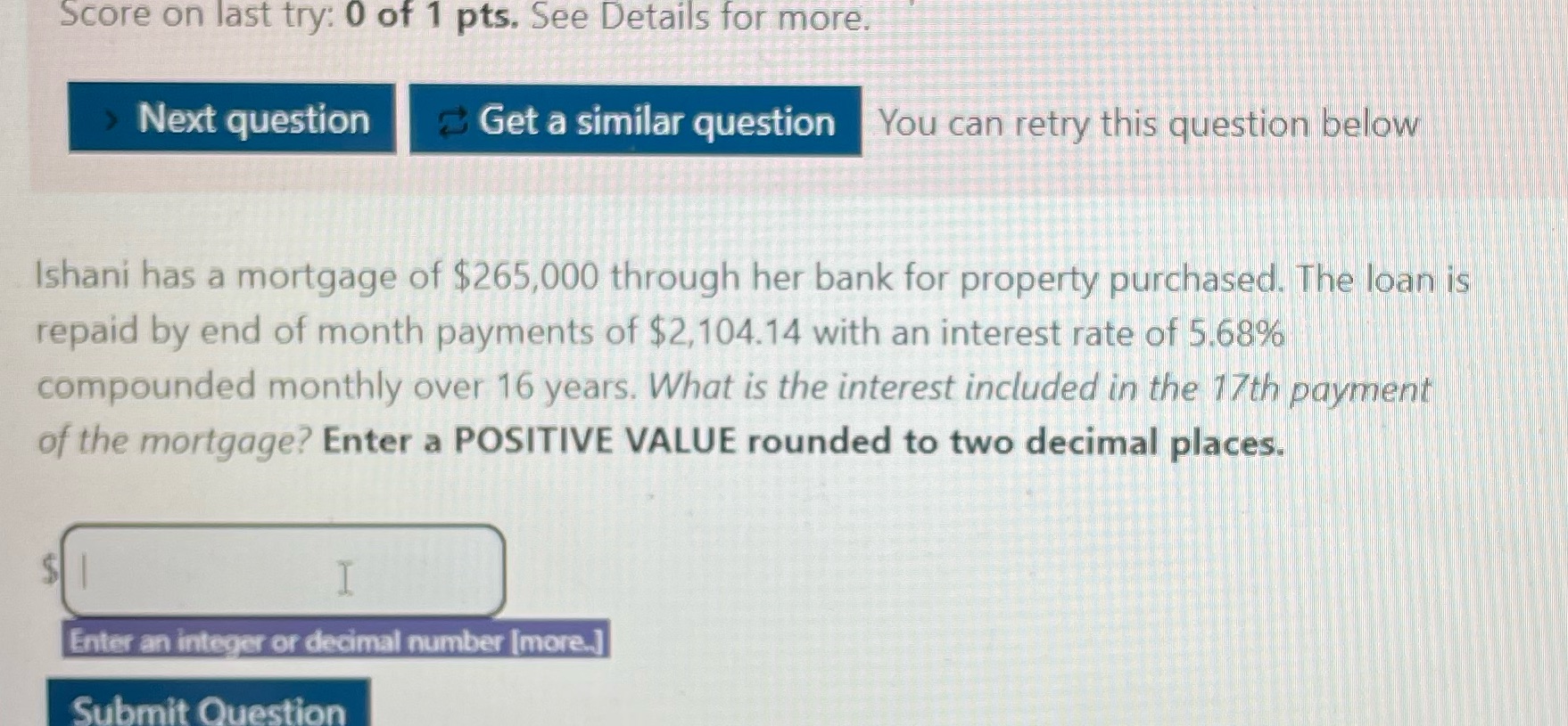 Score on last try: 0 of 1 pts. See Details for