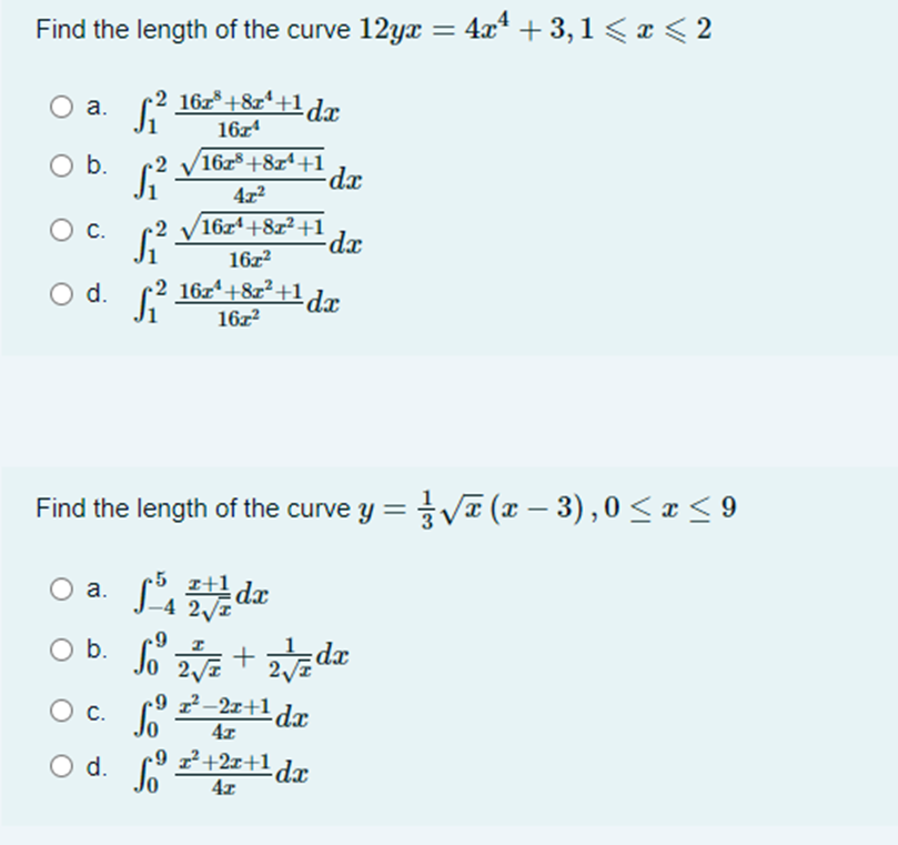 Find the length of the curve 12yx = 4x4 + 3, 1 <