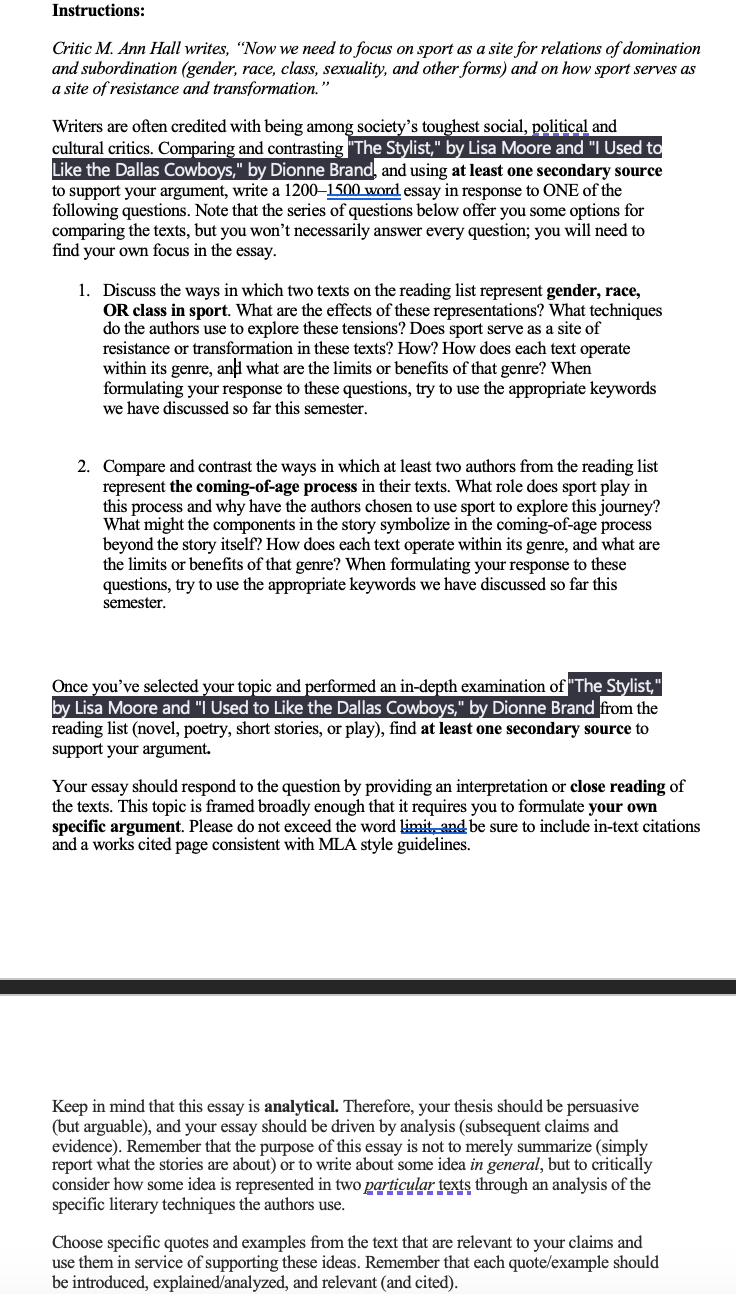 Instructions: Critic M. Ann Hall writes, "Now we