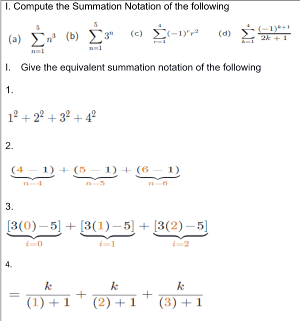 I. Compute the Summation Notation of the