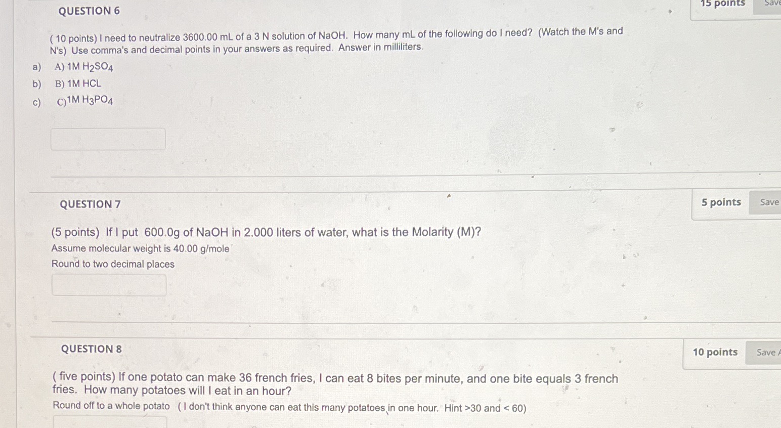 Question 6 7 8 QUESTION 6 15 points Sav ( 10