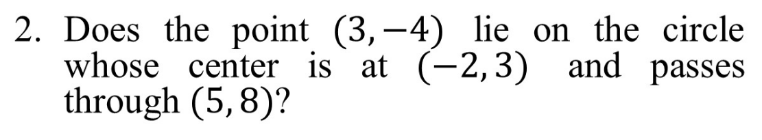 Show your complete solution. 2. Does the point