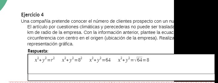 Ejercicio 4 Una compania pretende conocer el