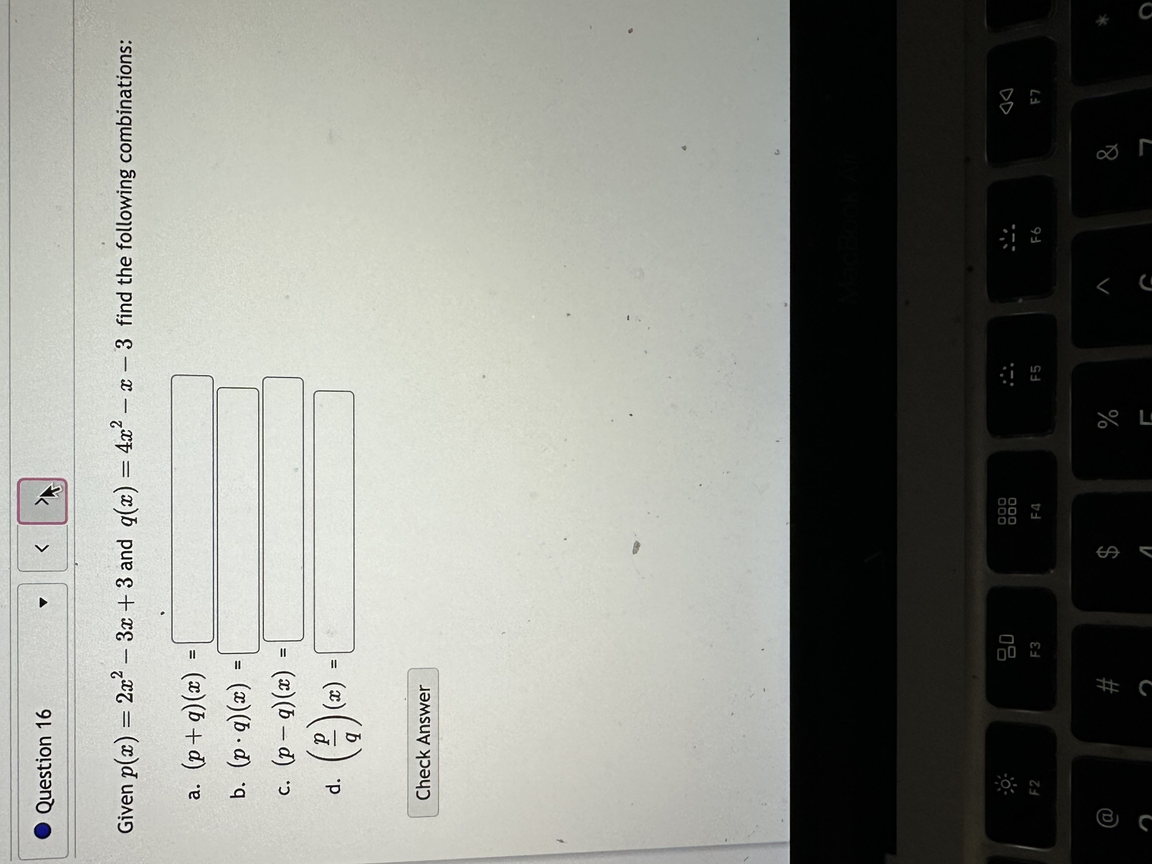 Question 10 K Given the function f(x) = -4 + x,