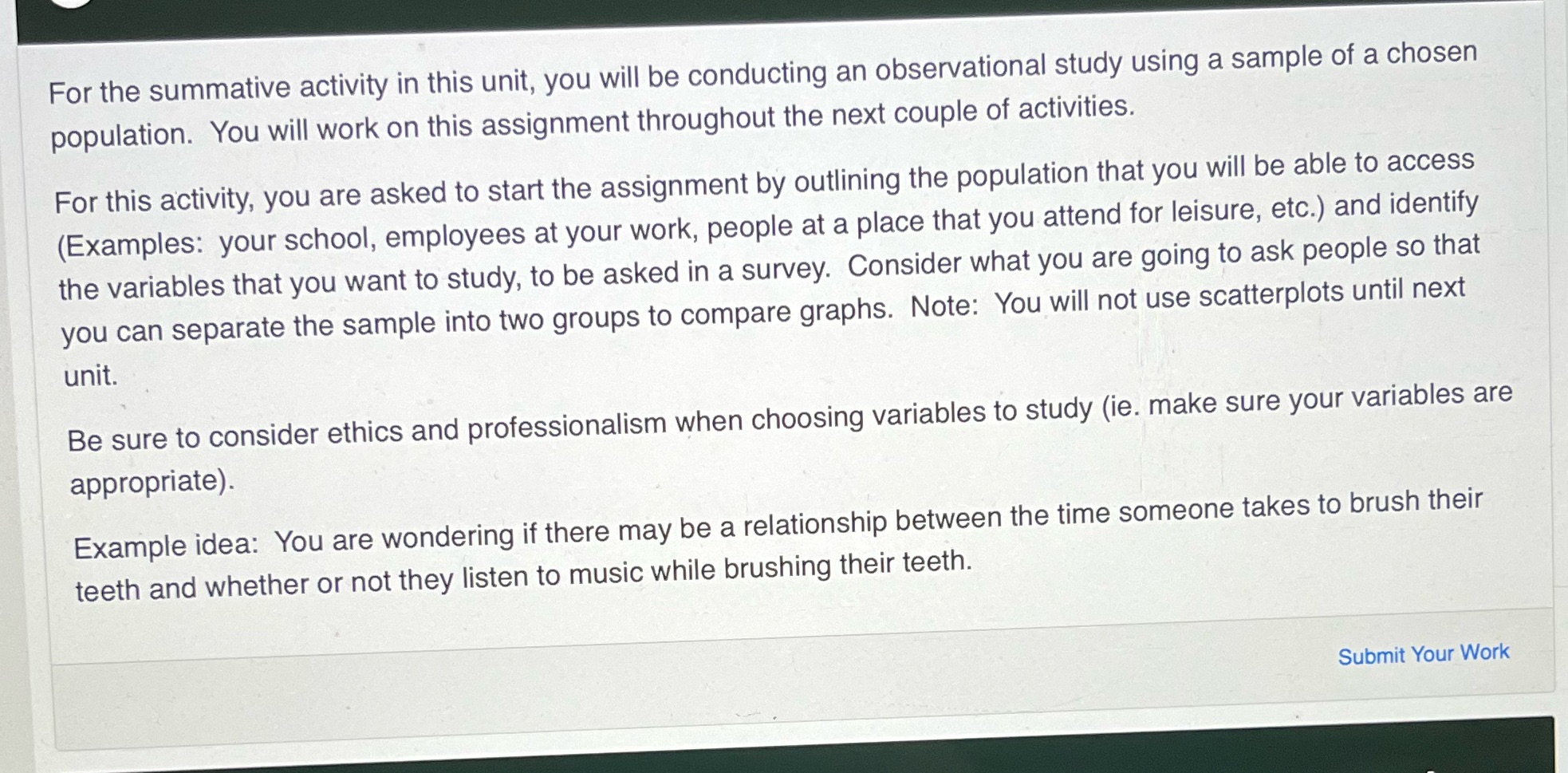 For the summative activity in this unit, you will