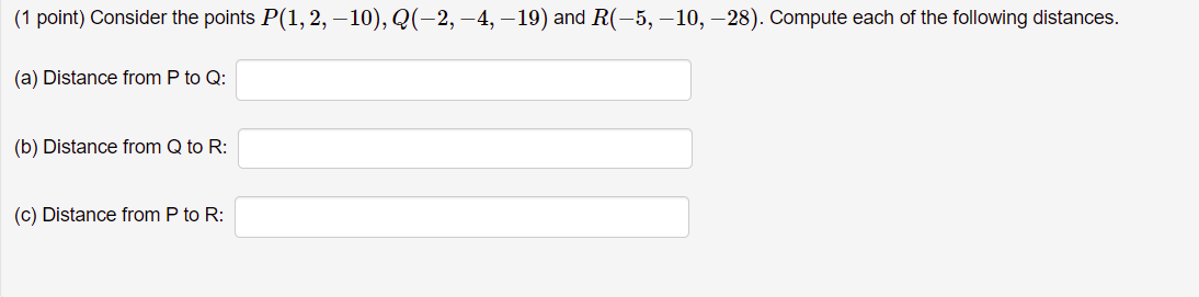 Please answer: (1 point) Consider the points P(1,