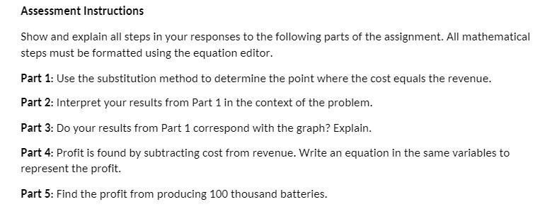 Assessment Instructions Show and explain all
