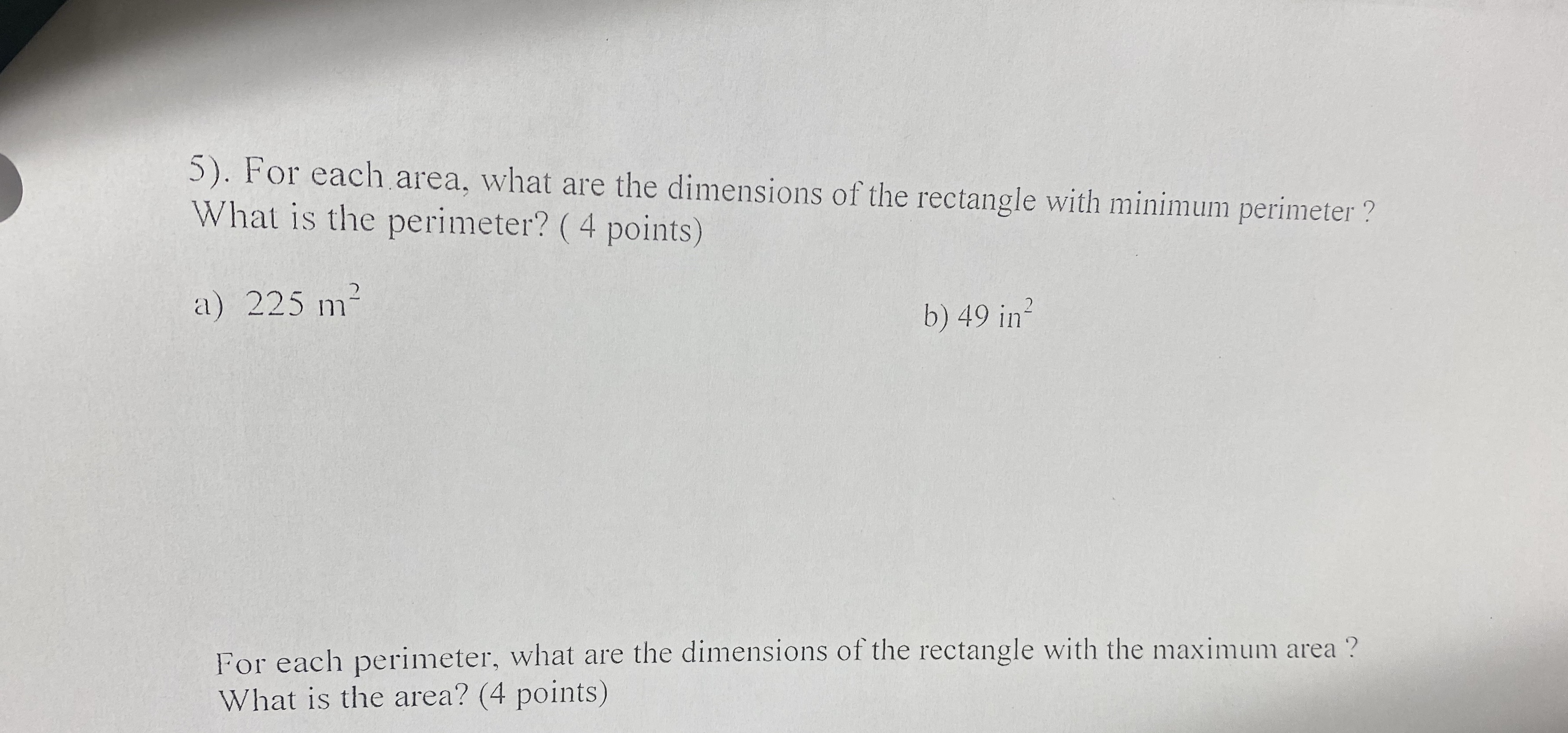 5). For each area, what are the dimensions of the