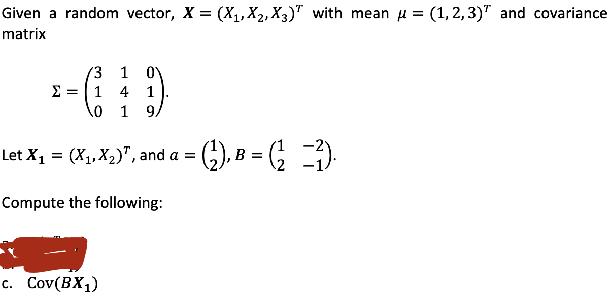 Given a random vector, X = (X1, X2, X3) with mean