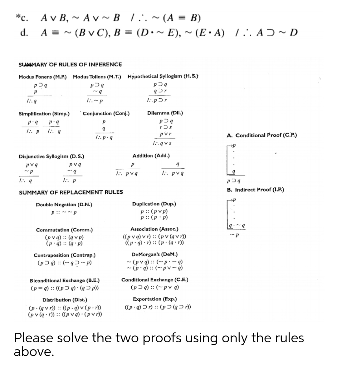 Solve with explanation.. *c. AVB, ~AV~B /. . ~(A