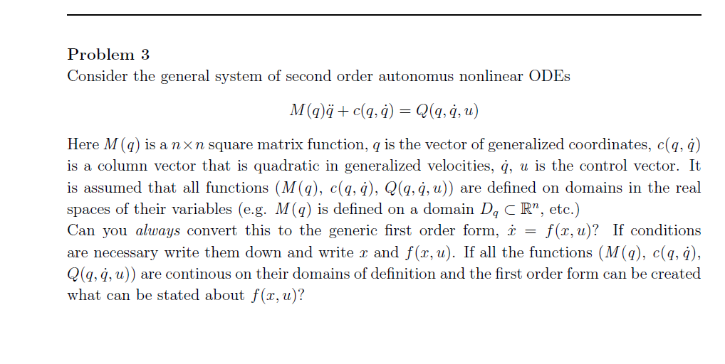 Problem 3 Consider the general system of second