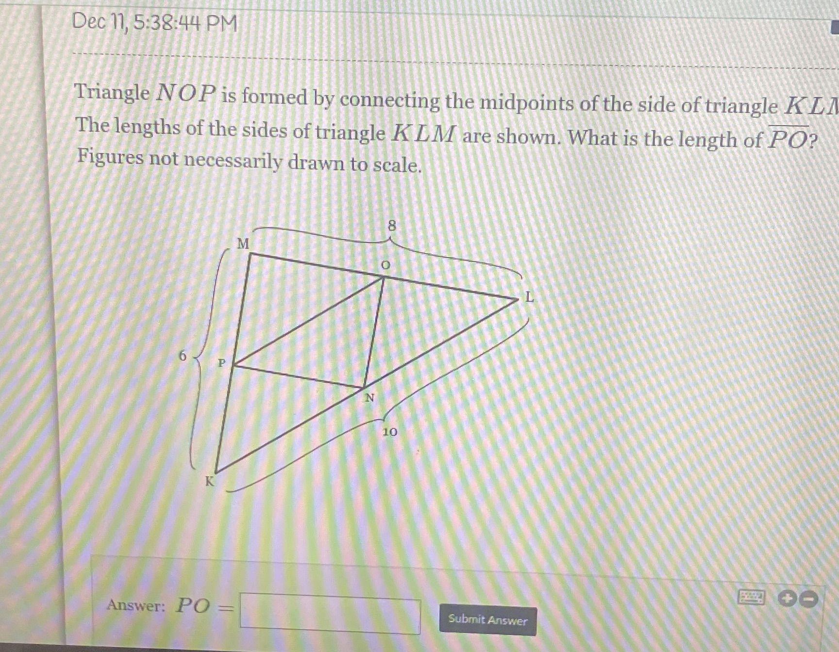 Dec 11, 5:38:44 PM Triangle NOP is formed by