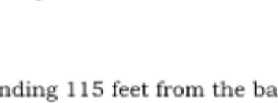 nding 115 feet from the ba