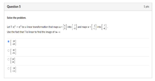 Question 5 1 pts Solve the problem. Let That ->