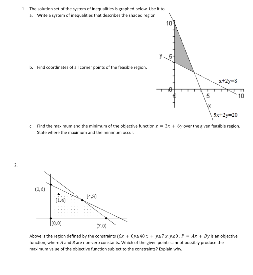 finite Math 200 Question Help 1. The solution set