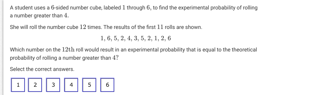 A student uses a sided number cube. labeled 1