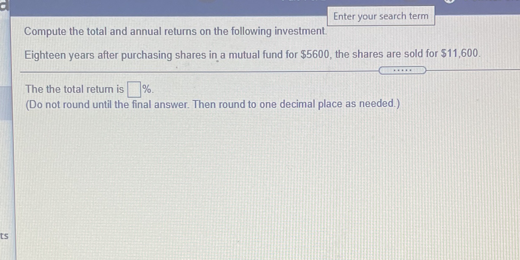 Enter your search term Compute the total and