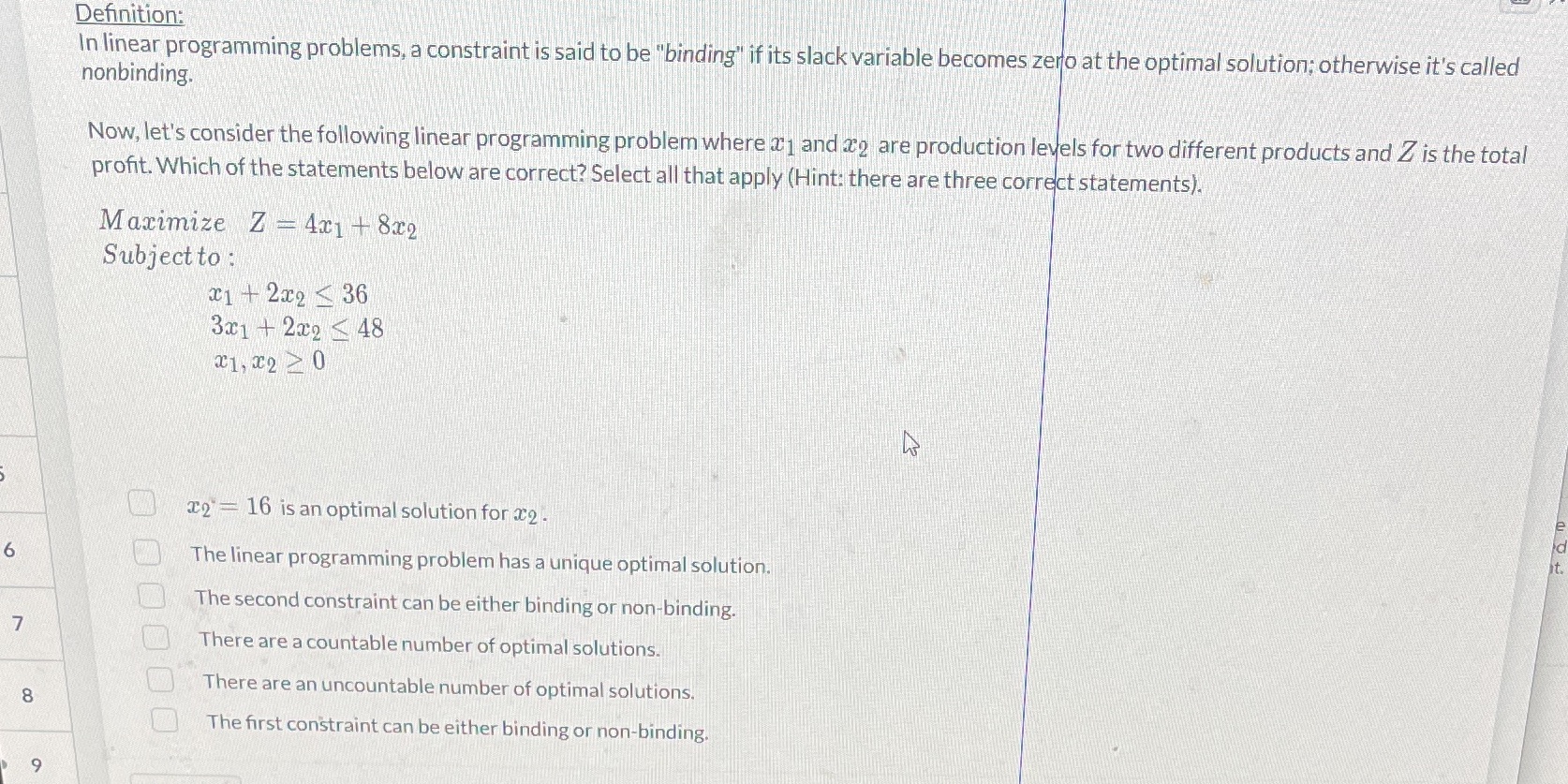 Definition: In linear programming problems, a