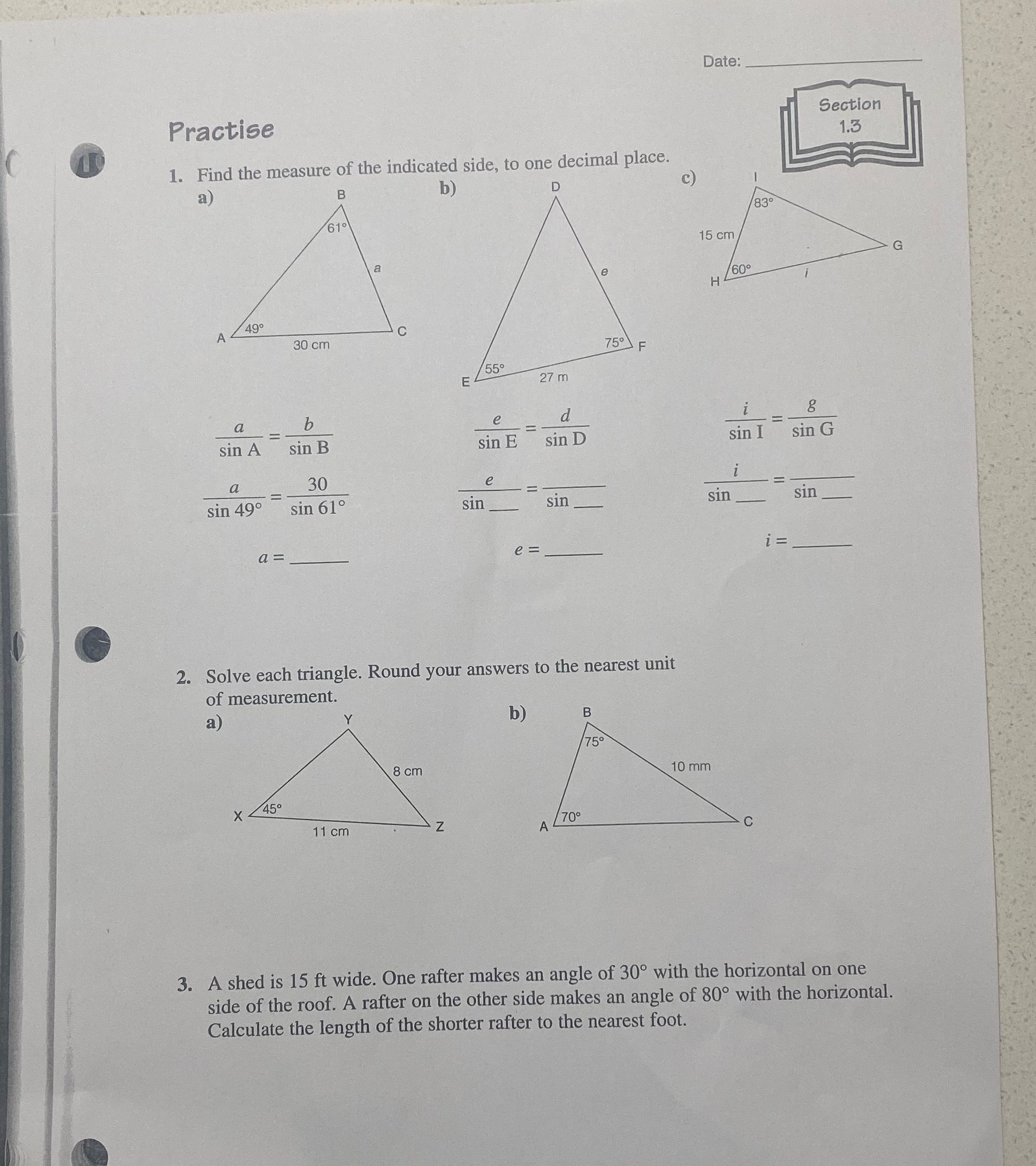 Date: Practise Section 1.3 1. Find the measure of