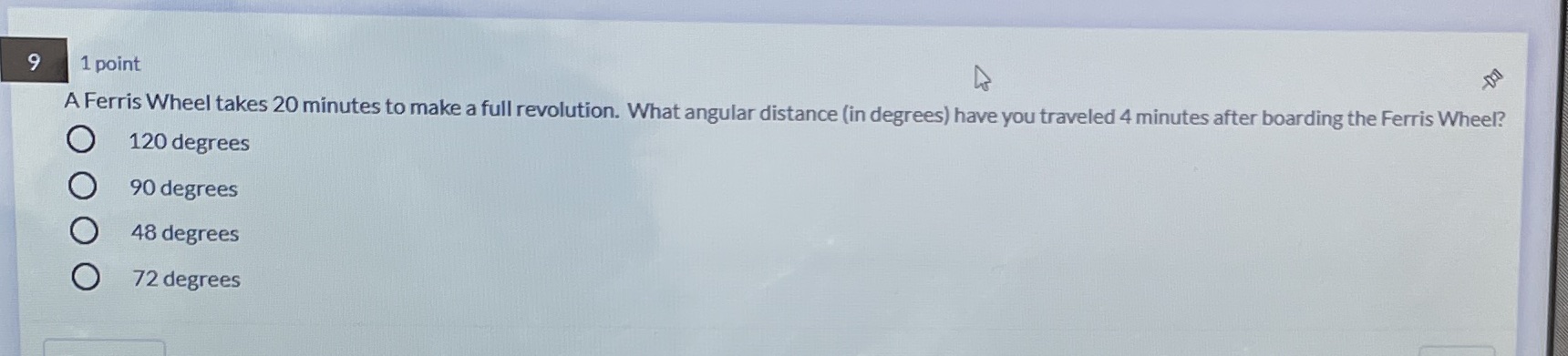 9 1 point A Ferris Wheel takes 20 minutes to make