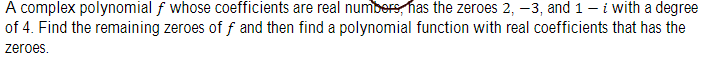 A complex polynomial f whose coefficients are