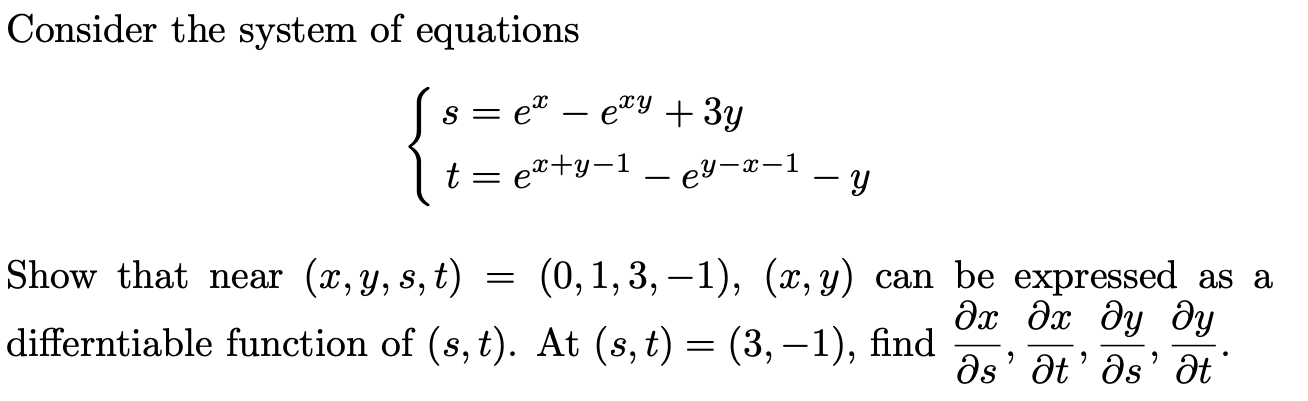 Consider the system of equations = ex - exy + 3y