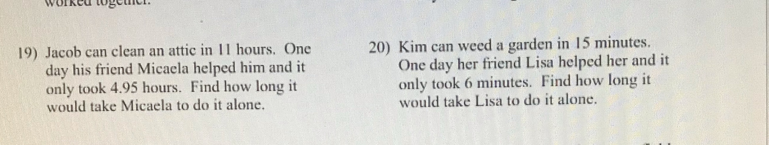 WORKEd LOG 19) Jacob can clean an attic in Il