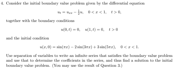 Consider the initial boundary value problem given