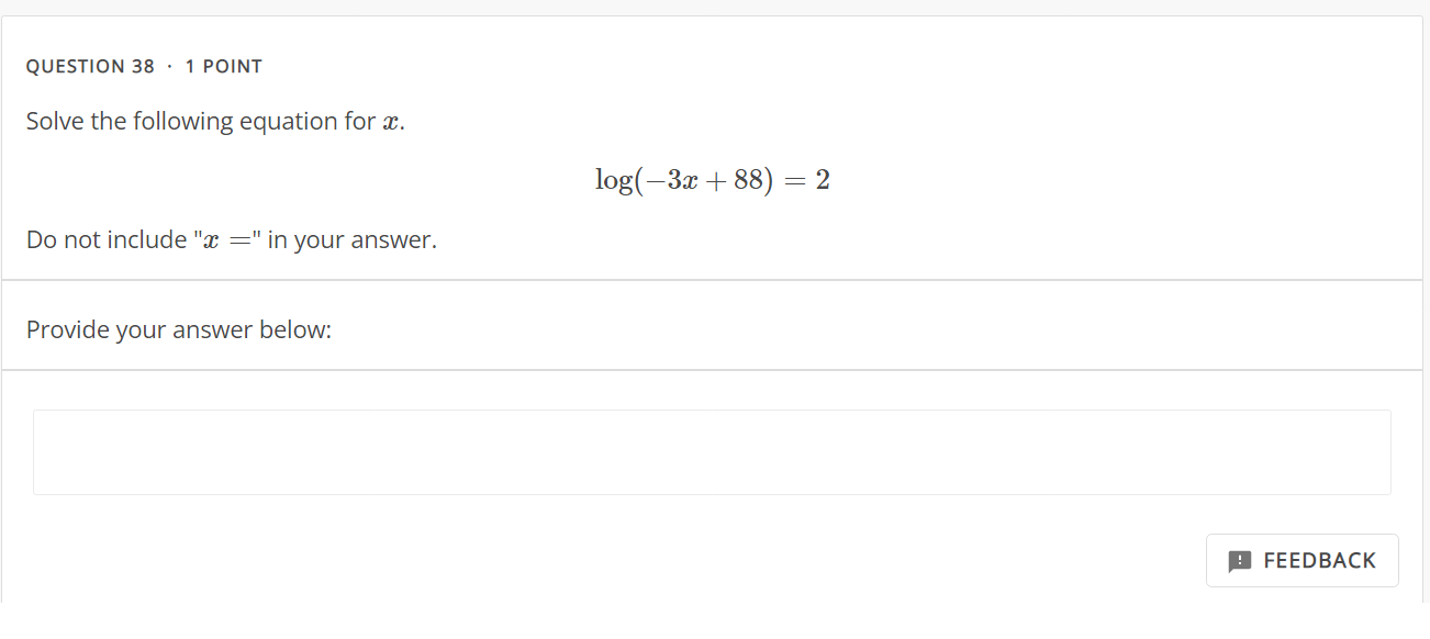 QUESTION 38 ' 1 POINT Solve the following