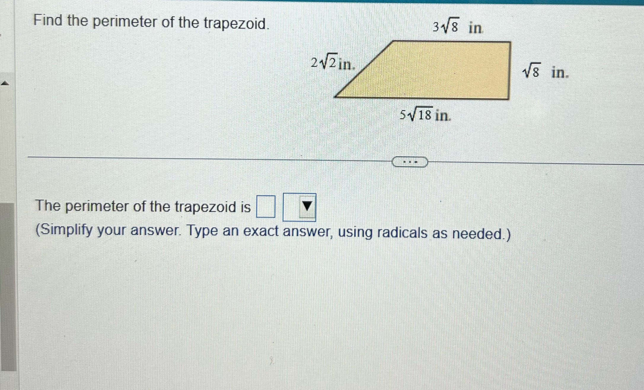 Find the perimeter of the trapezoid. 318 in 212