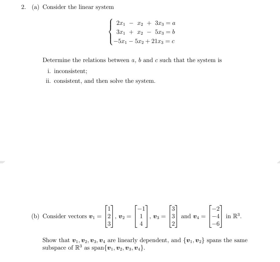 linear algebra, thankss (3) Consider the linear