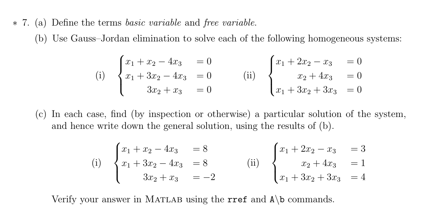 * 7. (a) Define the terms basic variable and free
