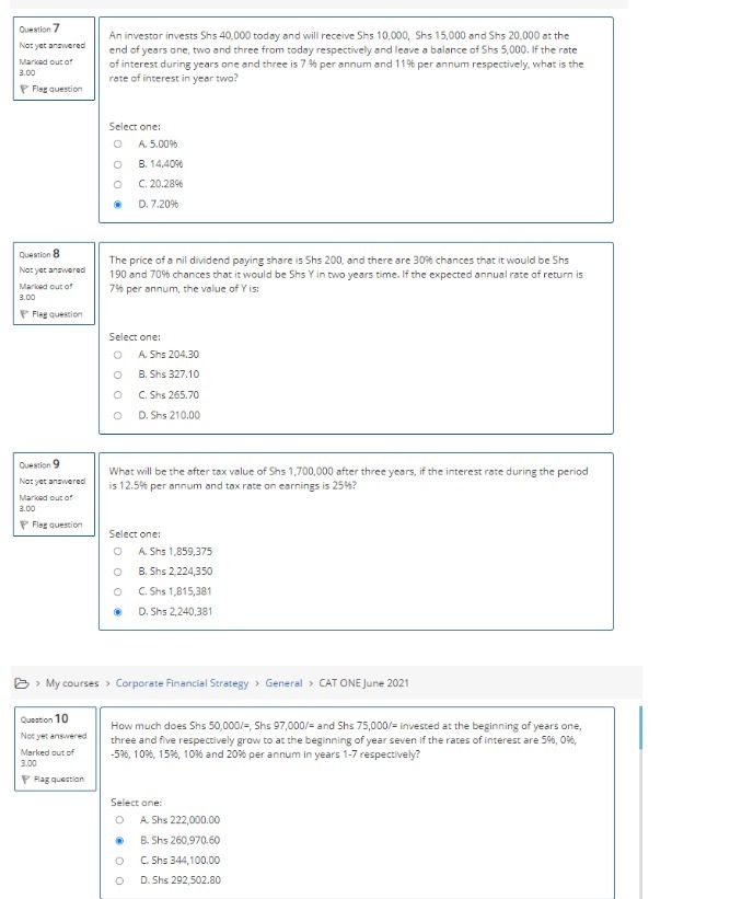 Question 7 An investor invests Shs 40.000 today