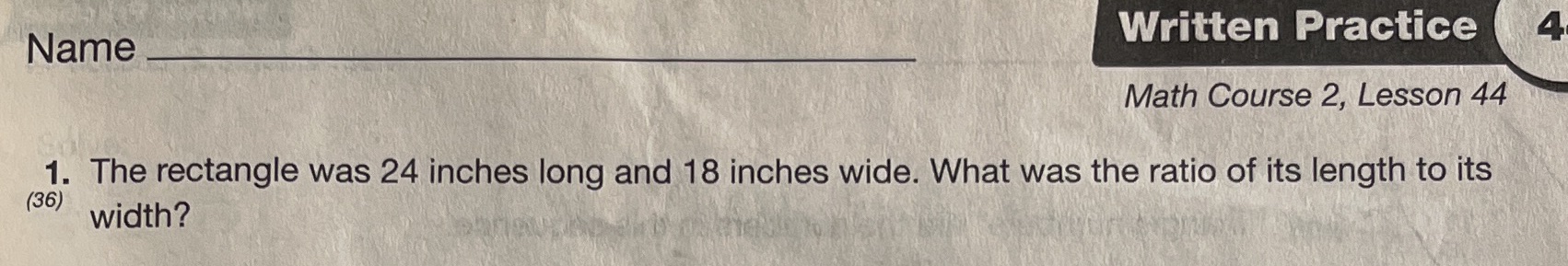 Name Written Practice Math Course 2, Lesson 44 1.