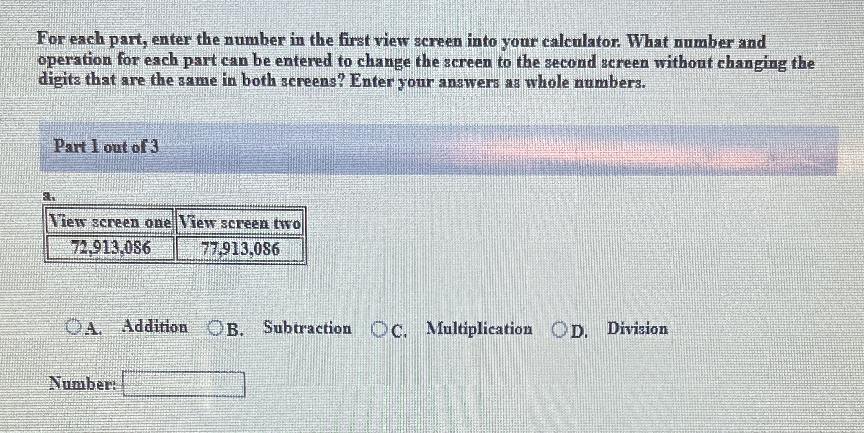 For each part, enter the number in the first view