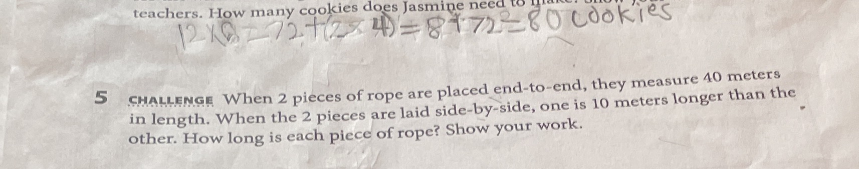 teachers. How many cookies does Jasmine need to