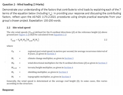 Question 2 - Wind loading (3 Marks) Demonstrate