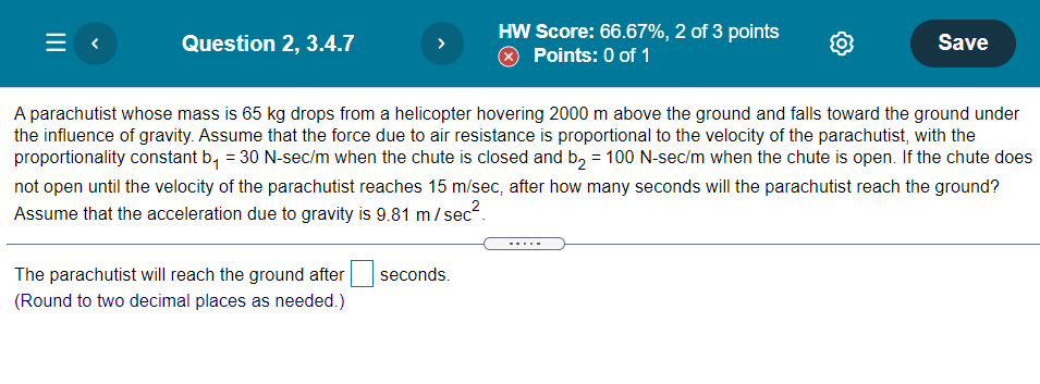 HW Score: 66.67%, 2 of 3 points Points: 0 of 1