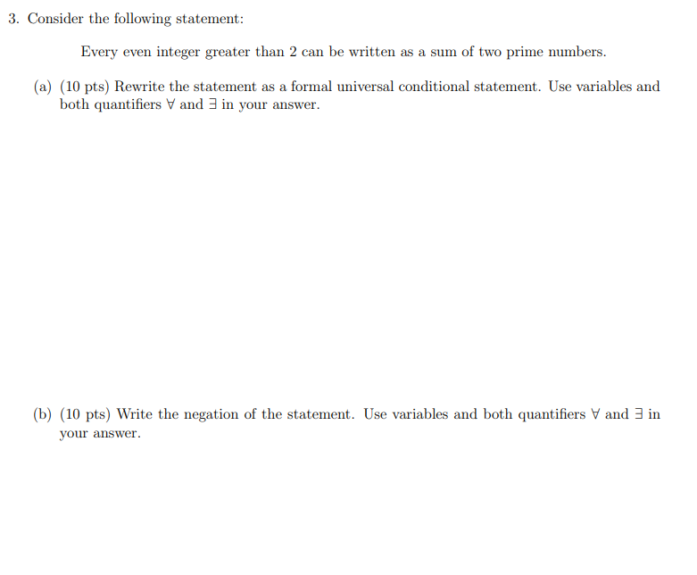 1. Consider the following statement: Every