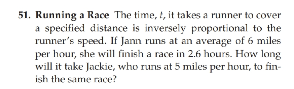 51. Running a Race The time, t, it takes a runner