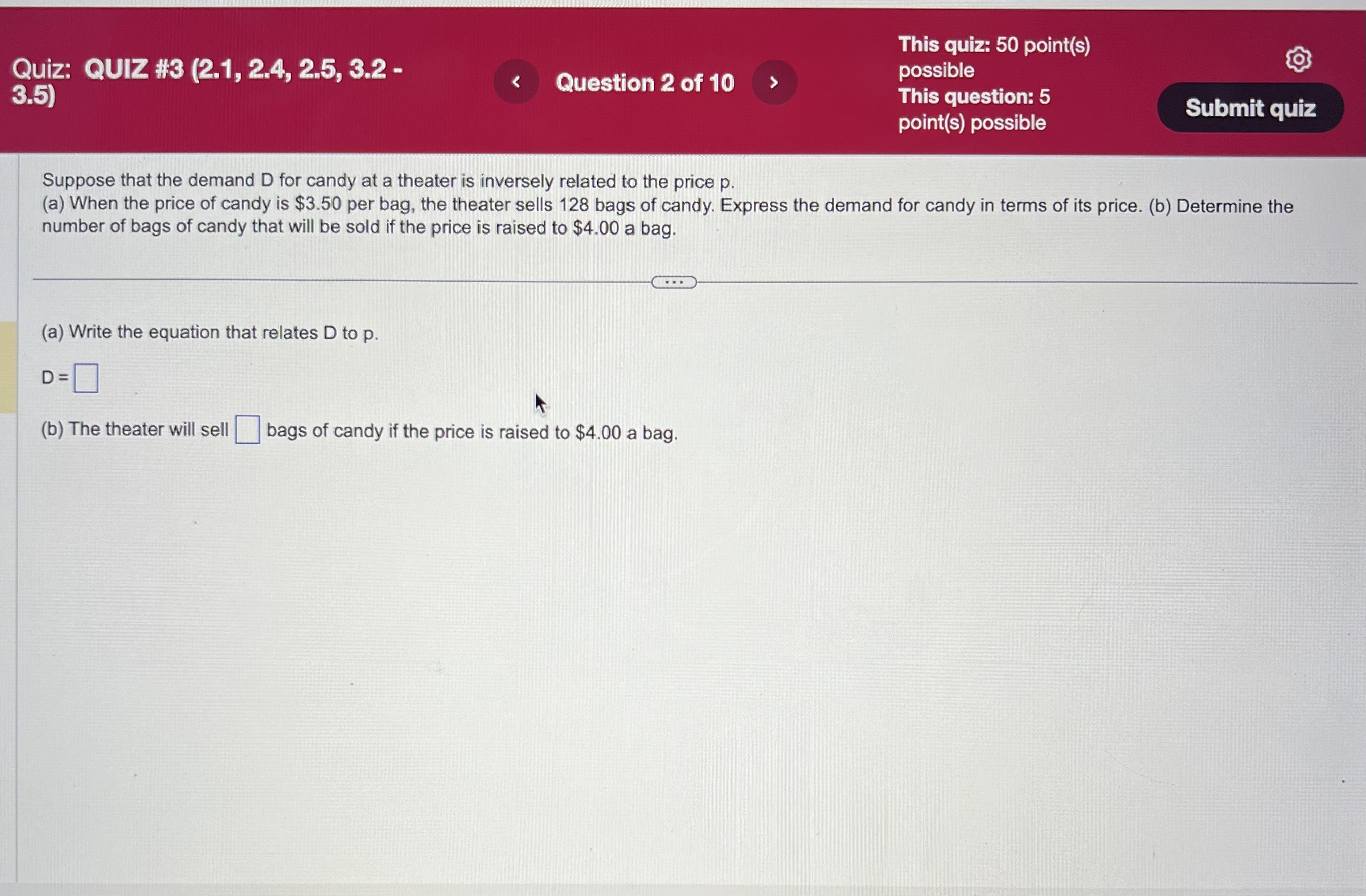 This quiz: 50 point(s) QUIZ: QUIZ #3 (2.1, 2.4,