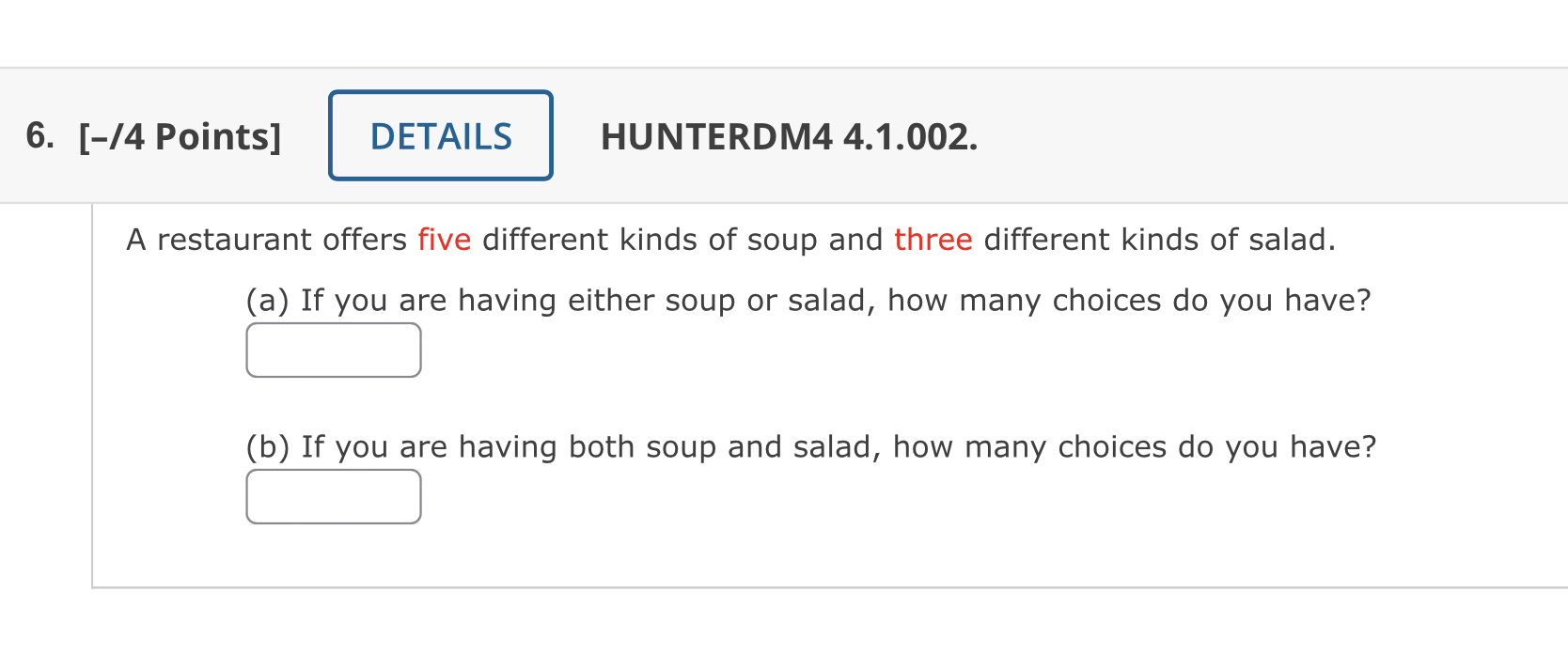 6. [-l4 Points] DETAILS HUNTERDM4 4.1.002. A
