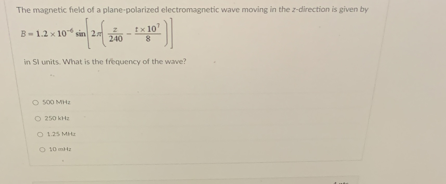14 The magnetic field of a plane-polarized