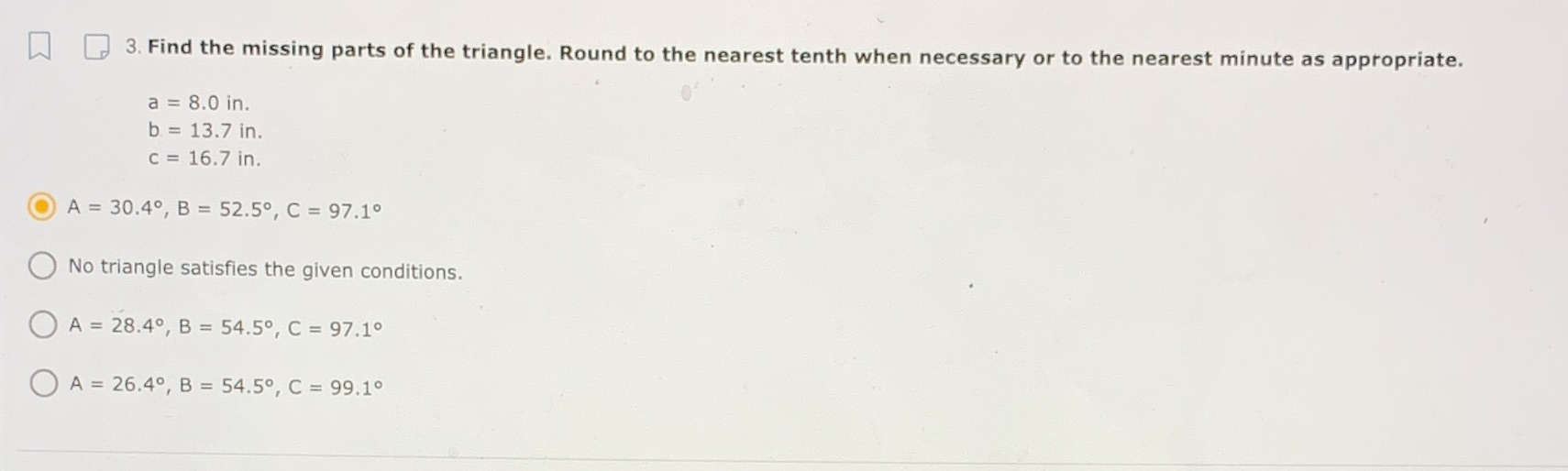 3. Find the missing parts of the triangle. Round