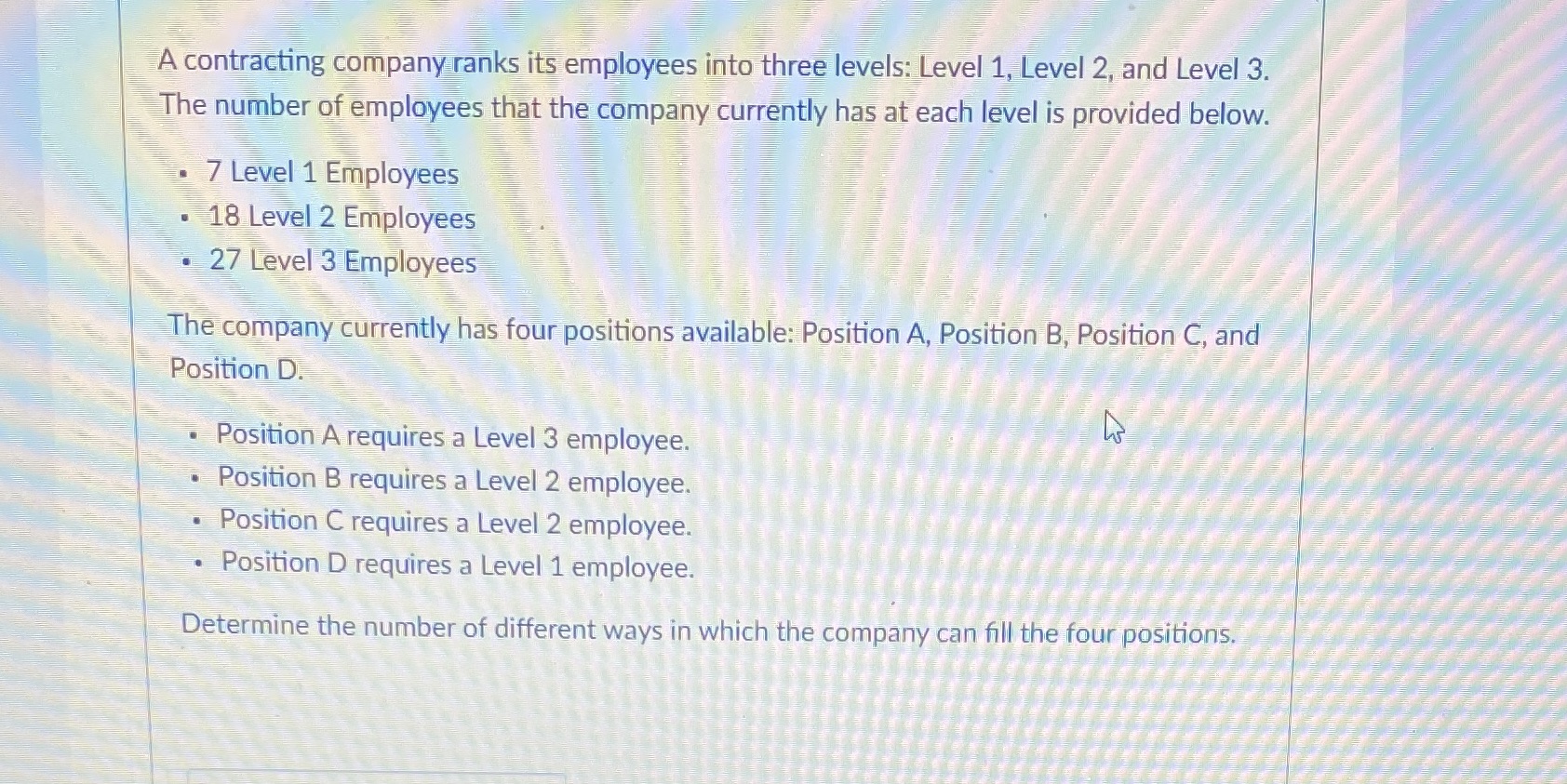 A contracting company ranks its employees into