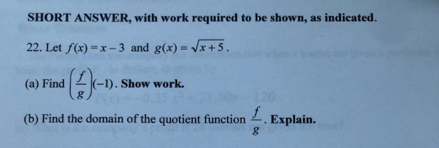 Let f(x)+x-3 and g(x)= SHORT ANSWER, with work